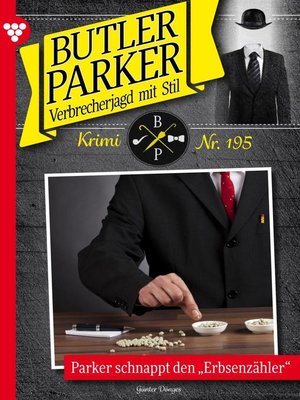 cover image of Butler Parker 195 – Kriminalroman